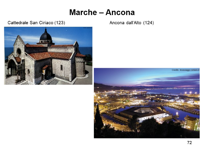 72 Marche – Ancona  Cattedrale San Ciriaco (123)    Ancona dall’Alto